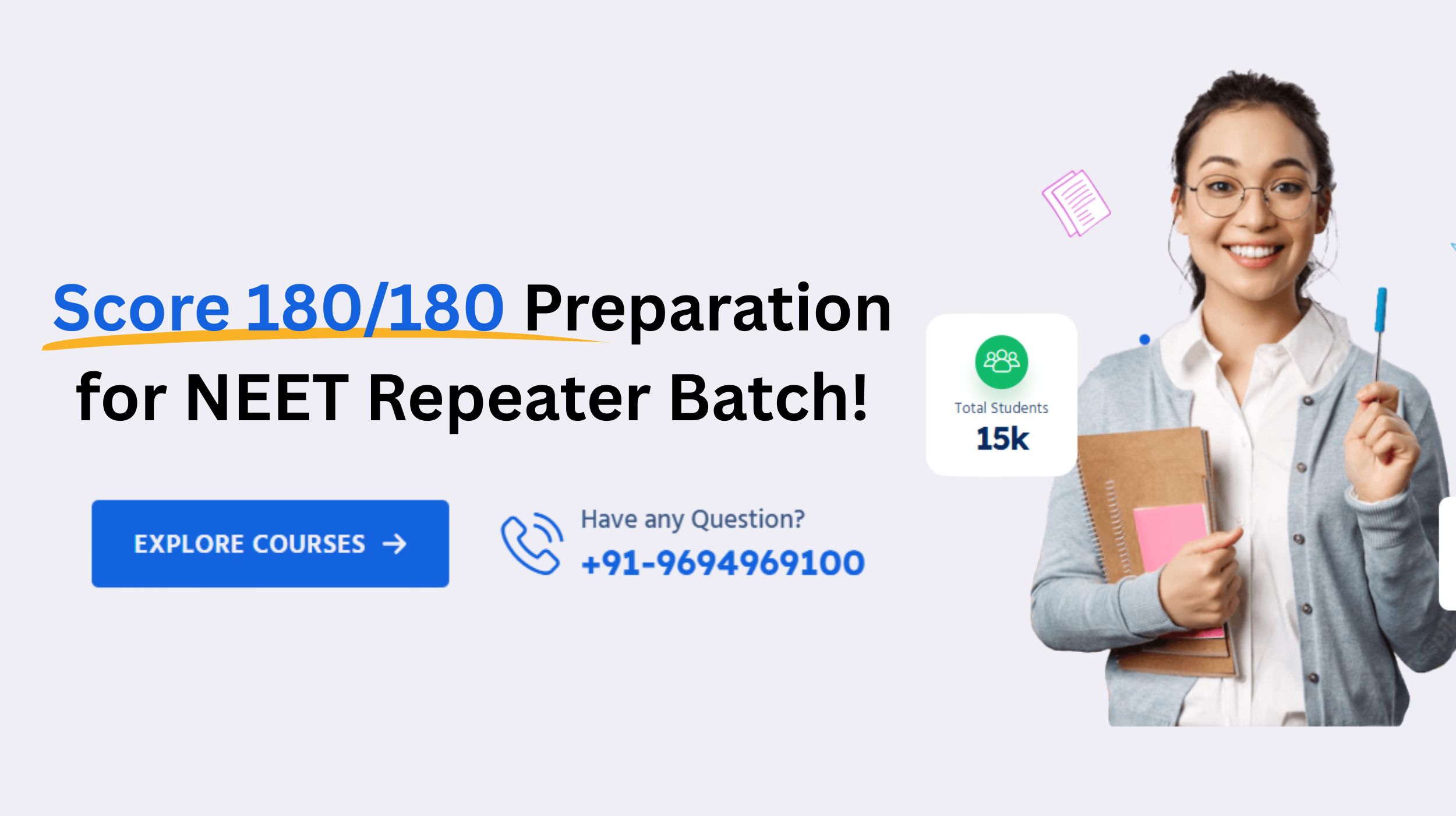 Score 180/180 in Chemistry with Our NEET Repeater Batch!